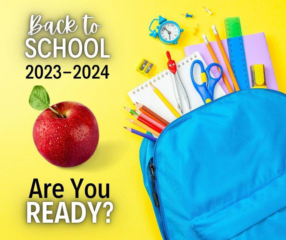 Back to School 2023-2024. Are you ready?